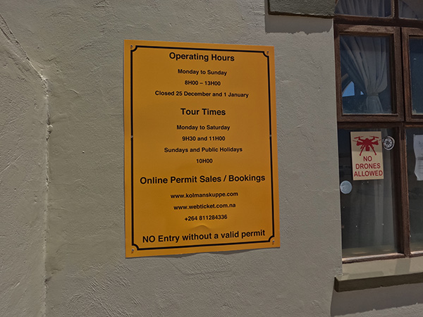 Opening hours for Kolmanskop